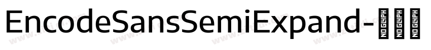 EncodeSansSemiExpand字体转换