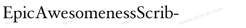 EpicAwesomenessScrib字体转换