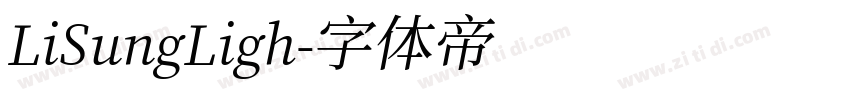 LiSungLigh字体转换