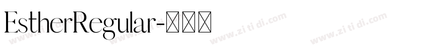 EstherRegular字体转换
