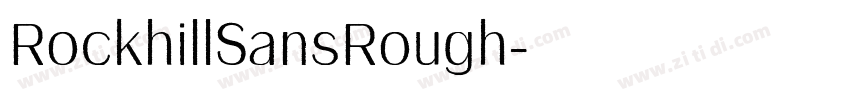 RockhillSansRough字体转换