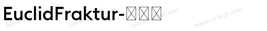 EuclidFraktur字体转换