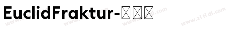 EuclidFraktur字体转换