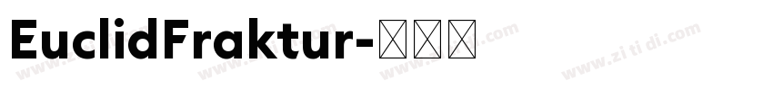 EuclidFraktur字体转换
