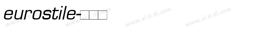 eurostile字体转换