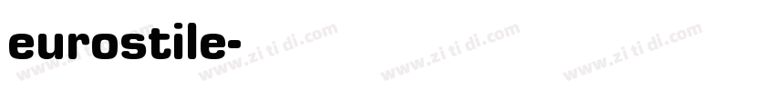 eurostile字体转换