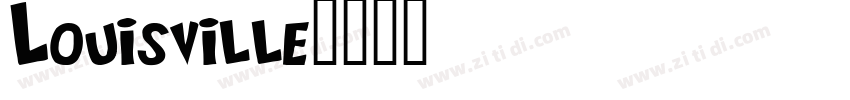 Louisville字体转换