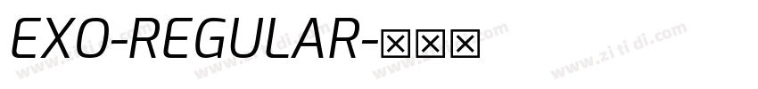EXO-REGULAR字体转换