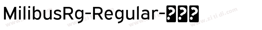 MilibusRg-Regular字体转换