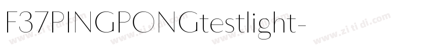 F37PINGPONGtestlight字体转换