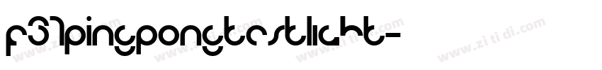 F37PINGPONGtestlight字体转换