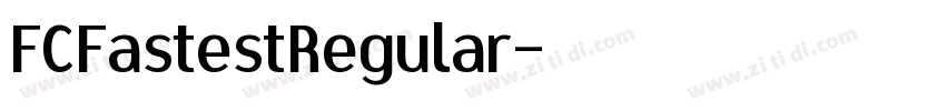 FCFastestRegular字体转换
