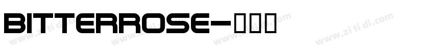 BitterRose字体转换