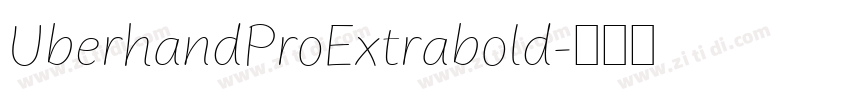 UberhandProExtrabold字体转换