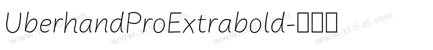 UberhandProExtrabold字体转换