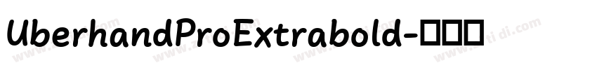 UberhandProExtrabold字体转换