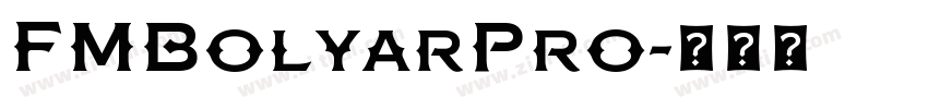 FMBolyarPro字体转换