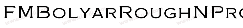 FMBolyarRoughNPro字体转换