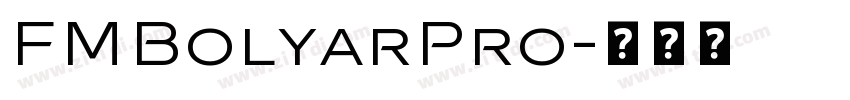 FMBolyarPro字体转换