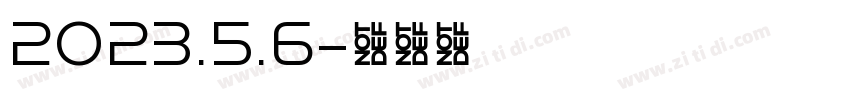 2023.5.6字体转换