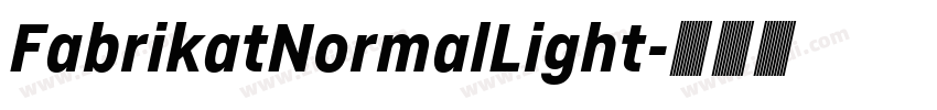 FabrikatNormalLight字体转换