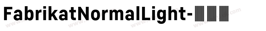 FabrikatNormalLight字体转换