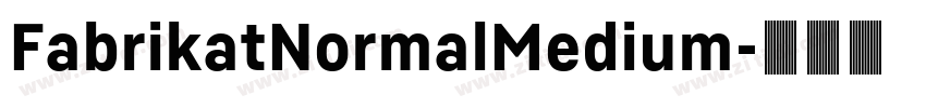 FabrikatNormalMedium字体转换