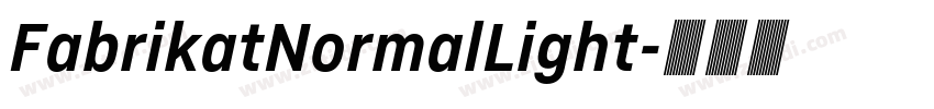 FabrikatNormalLight字体转换