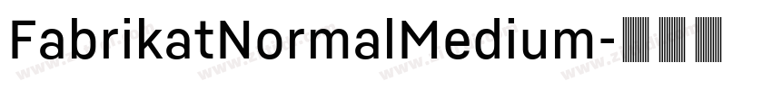 FabrikatNormalMedium字体转换
