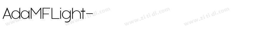 AdaMFLight字体转换 AdaMFLight字体转换