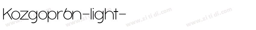 Kozgopr6n-light字体转换
