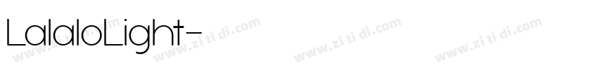 LalaloLight字体转换
