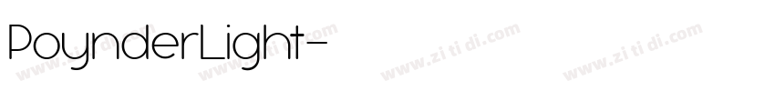 PoynderLight字体转换 PoynderLight字体转换