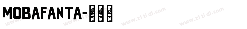 MobaFanta字体转换