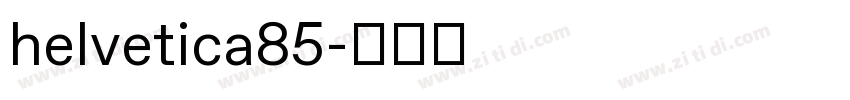 helvetica85字体转换