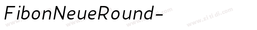 FibonNeueRound字体转换
