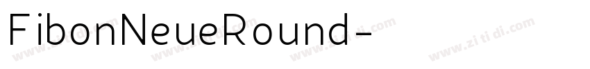 FibonNeueRound字体转换