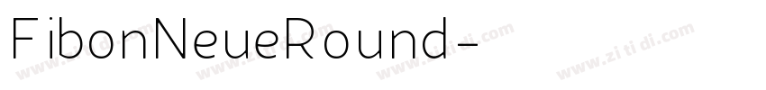 FibonNeueRound字体转换