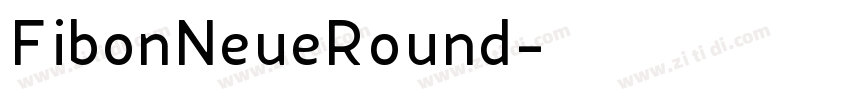 FibonNeueRound字体转换