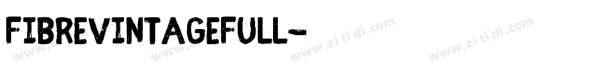 FibreVintageFull字体转换
