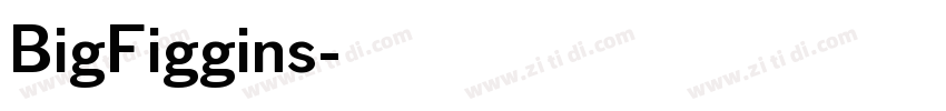 BigFiggins字体转换