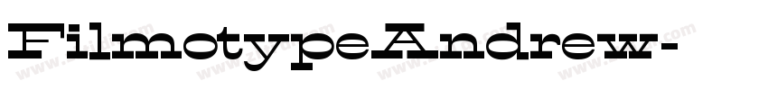 FilmotypeAndrew字体转换