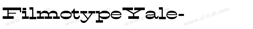 FilmotypeYale字体转换