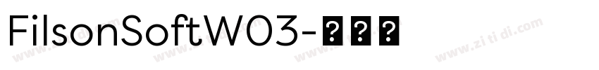 FilsonSoftW03字体转换 FilsonSoftW03字体转换