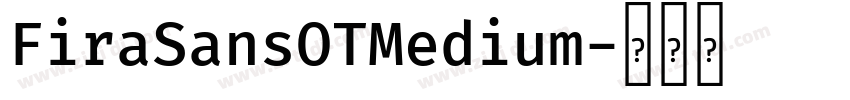 FiraSansOTMedium字体转换