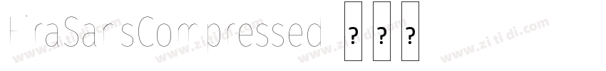 FiraSansCompressed字体转换