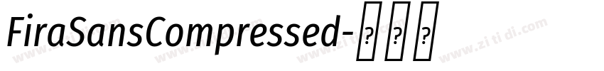 FiraSansCompressed字体转换