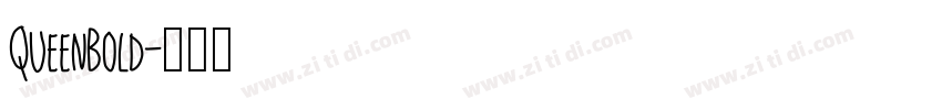QueenBold字体转换