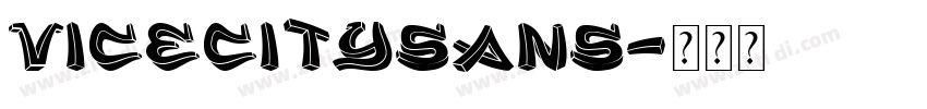 ViceCitySans字体转换