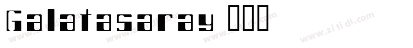 Galatasaray字体转换